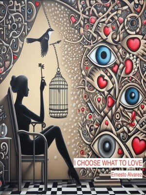 cover image of I choose what to love